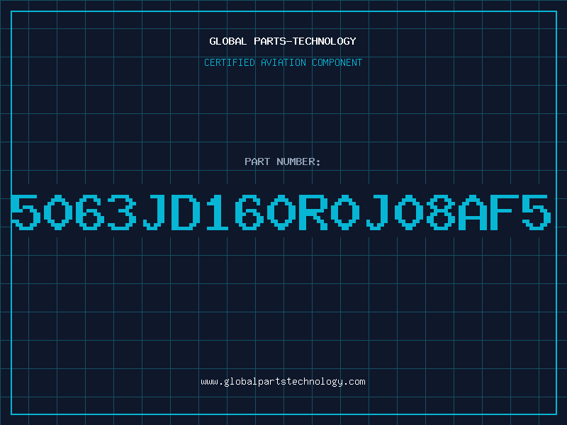 Aviation Part 5063JD160R0J08AF5