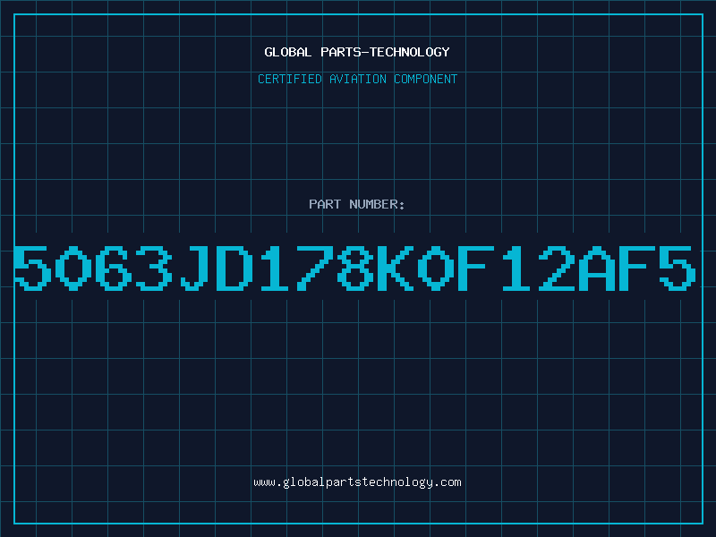 Aviation Part 5063JD178K0F12AF5