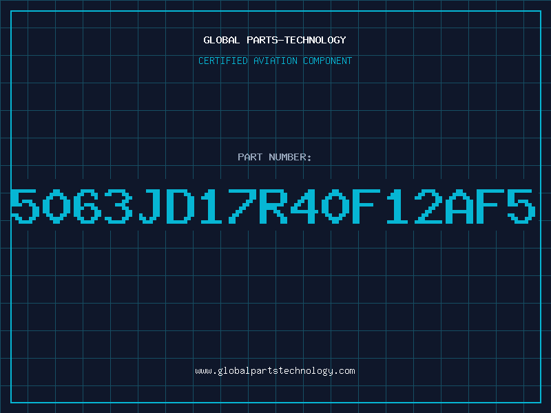 Aviation Part 5063JD17R40F12AF5