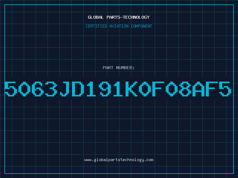 Aviation Part 5063JD191K0F08AF5
