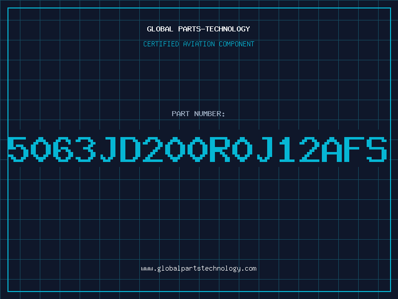 Aviation Part 5063JD200R0J12AFS