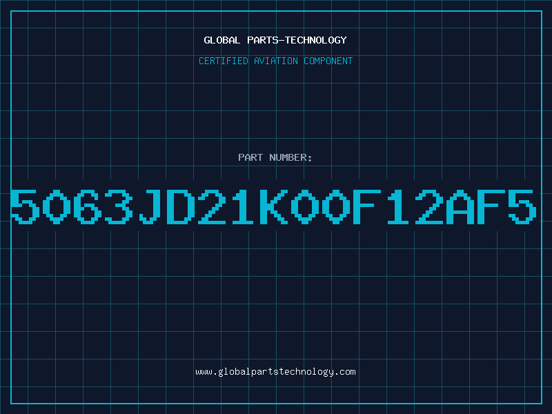 Aviation Part 5063JD21K00F12AF5
