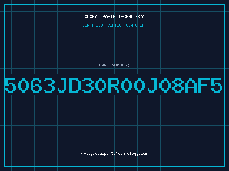 Aviation Part 5063JD30R00J08AF5