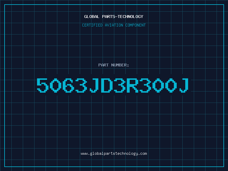 Aviation Part 5063JD3R300J