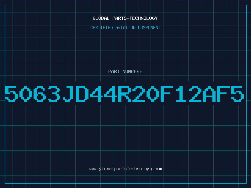 Aviation Part 5063JD44R20F12AF5