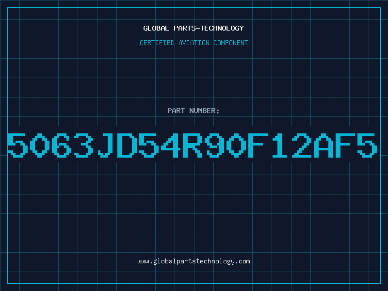 Aviation Part 5063JD54R90F12AF5
