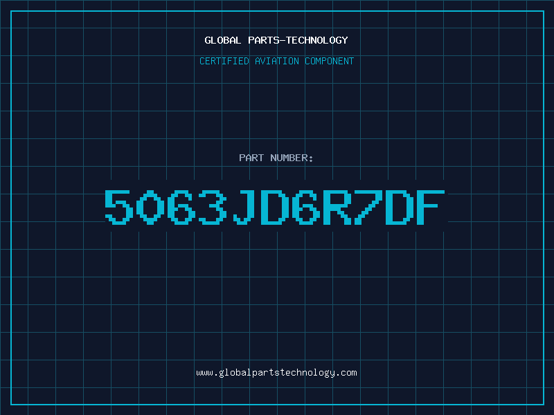 Aviation Part 5063JD6R7DF