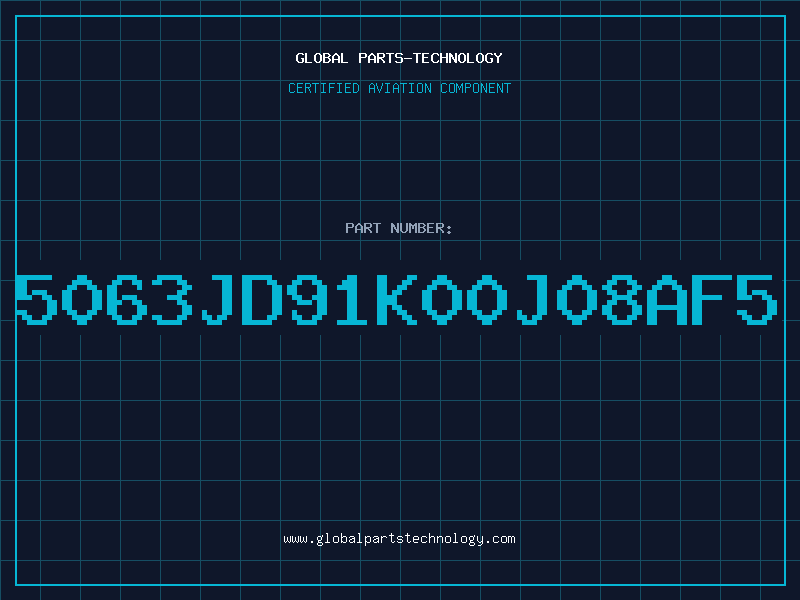 Aviation Part 5063JD91K00J08AF5