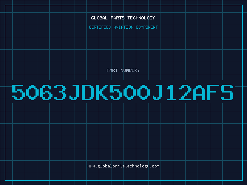 Aviation Part 5063JDK500J12AFS