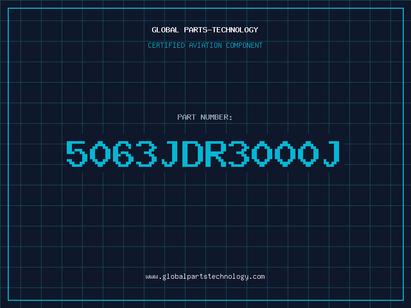 Aviation Part 5063JDR3000J