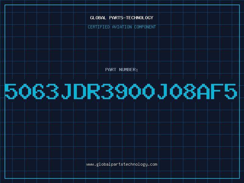 Aviation Part 5063JDR3900J08AF5