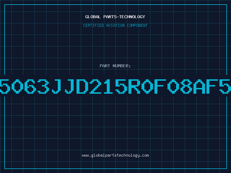 Aviation Part 5063JJD215R0F08AF5