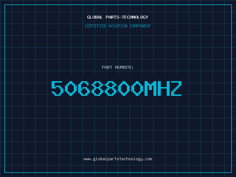 Aviation Part 5068800MHZ