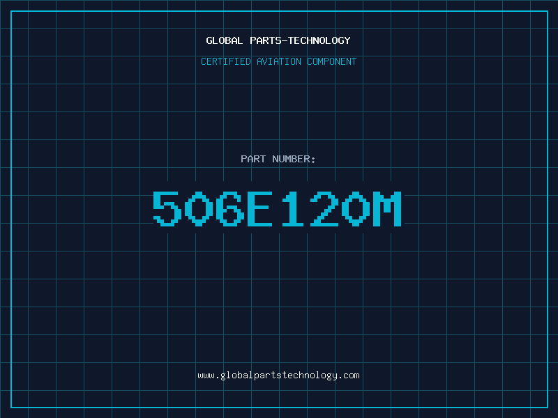 Aviation Part 506E120M