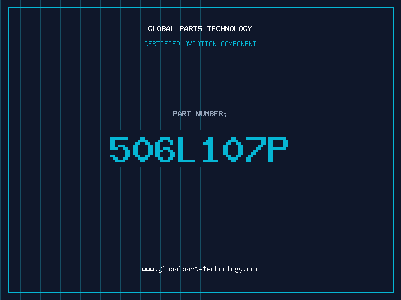 Aviation Part 506L107P