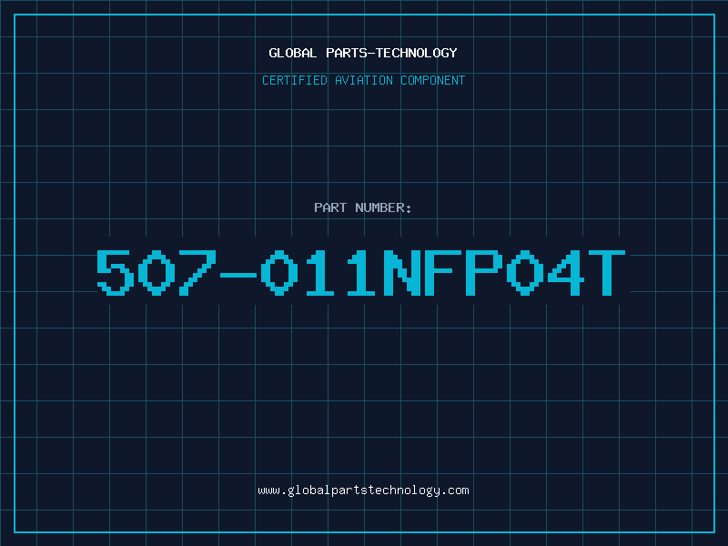 Aviation Part 507-011NFP04T