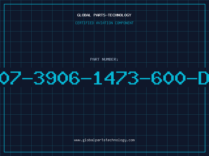 Aviation Part 507-3906-1473-600-DL