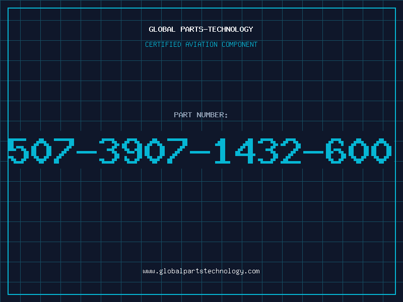 Aviation Part 507-3907-1432-600