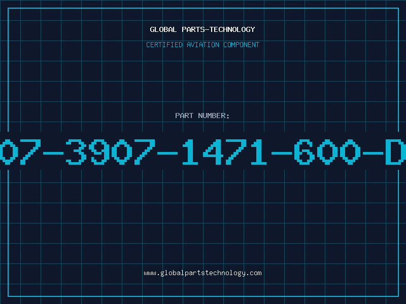 Aviation Part 507-3907-1471-600-DL