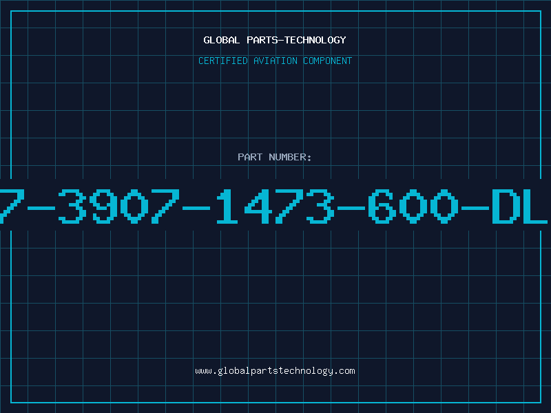 Aviation Part 507-3907-1473-600-DLCO