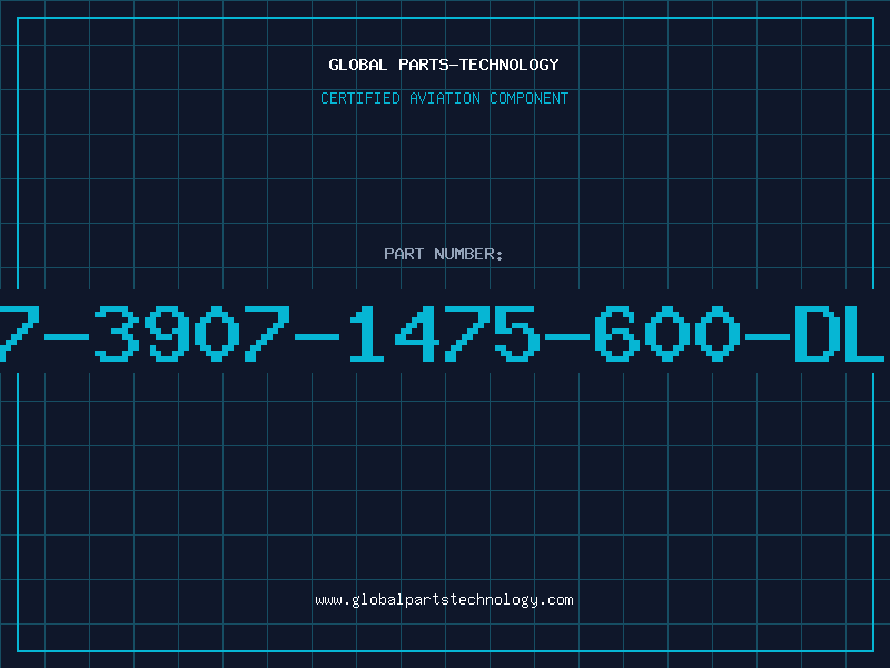 Aviation Part 507-3907-1475-600-DLCO