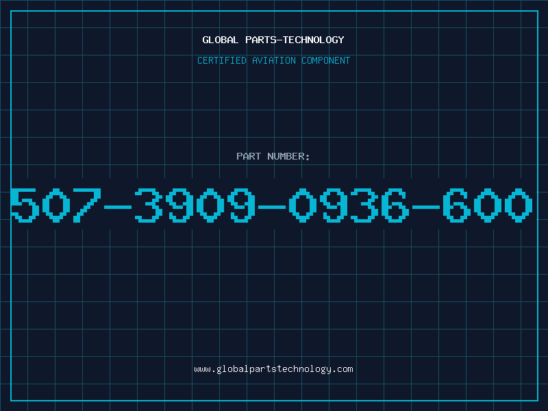 Aviation Part 507-3909-0936-600