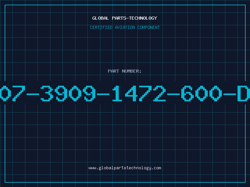 Aviation Part 507-3909-1472-600-DL