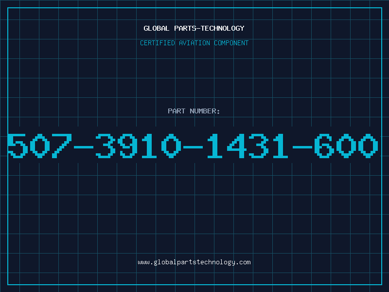 Aviation Part 507-3910-1431-600