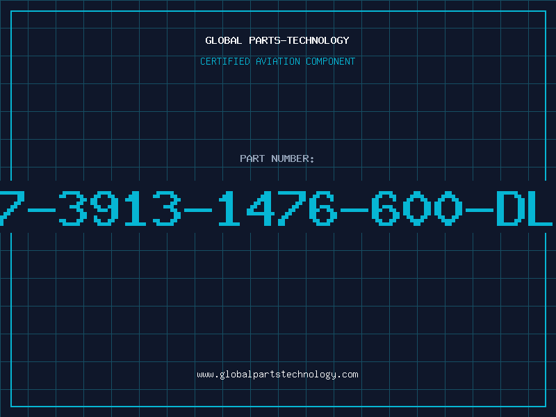 Aviation Part 507-3913-1476-600-DLCO