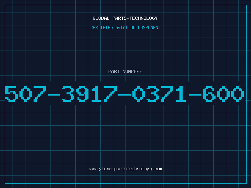 Aviation Part 507-3917-0371-600