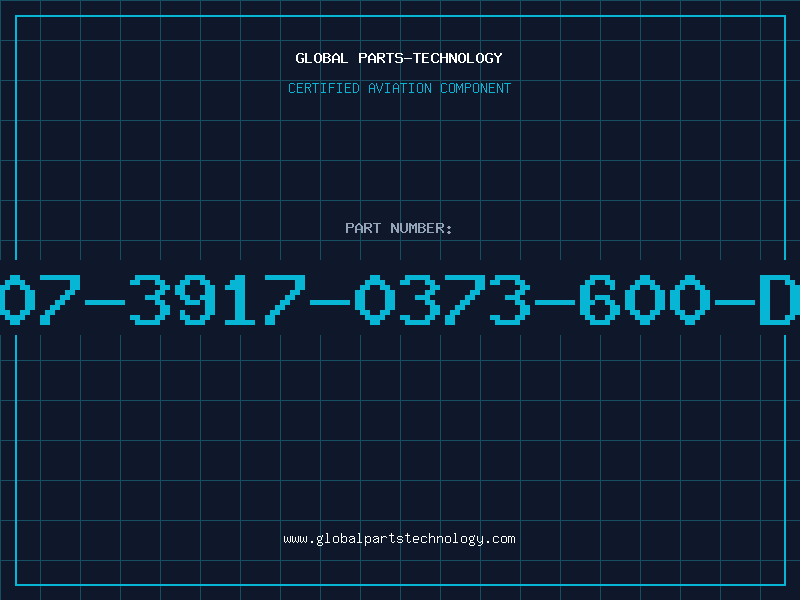 Aviation Part 507-3917-0373-600-DL