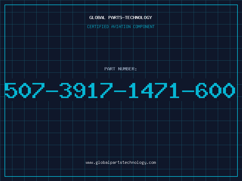 Aviation Part 507-3917-1471-600