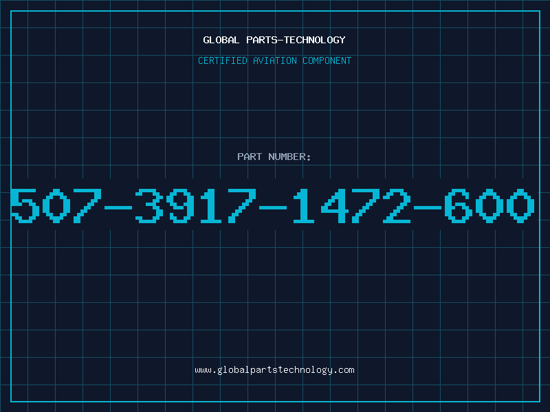 Aviation Part 507-3917-1472-600