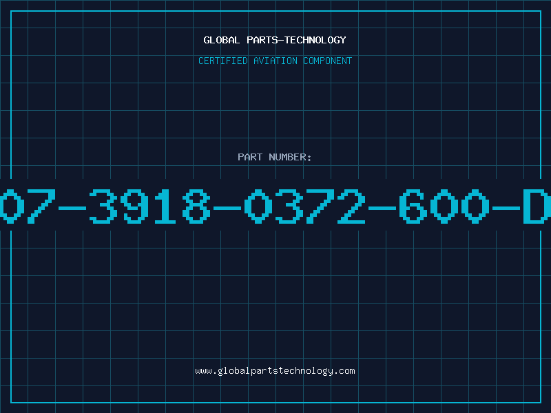 Aviation Part 507-3918-0372-600-DL