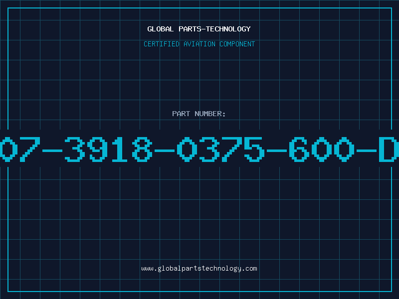 Aviation Part 507-3918-0375-600-DL