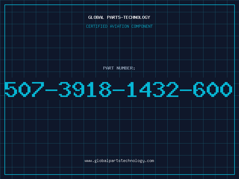 Aviation Part 507-3918-1432-600