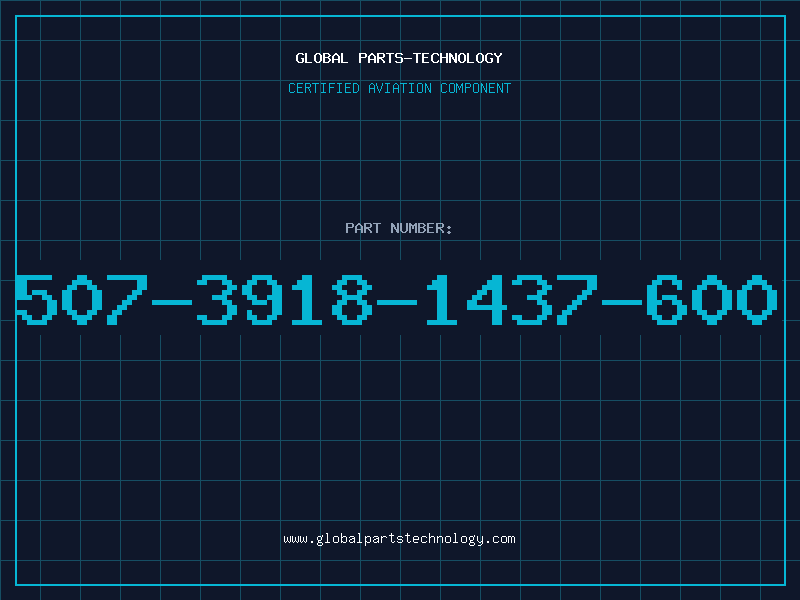 Aviation Part 507-3918-1437-600