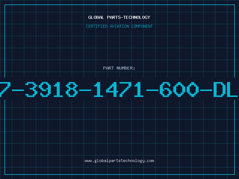 Aviation Part 507-3918-1471-600-DLCO