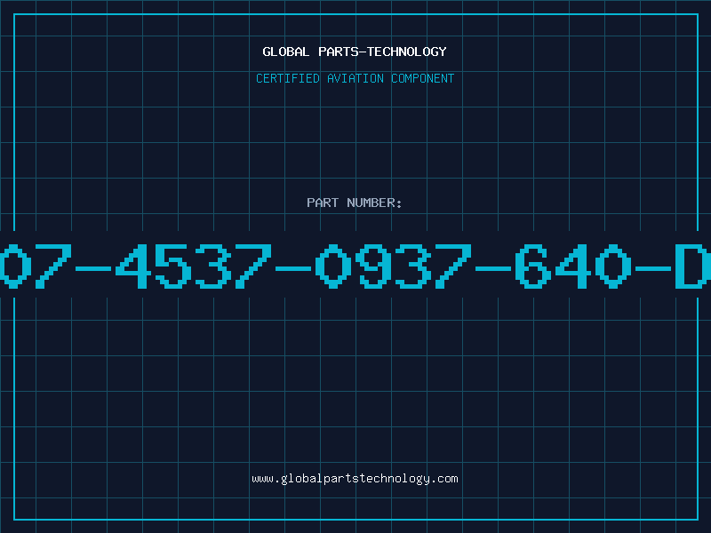 Aviation Part 507-4537-0937-640-DL