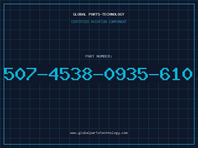 Aviation Part 507-4538-0935-610