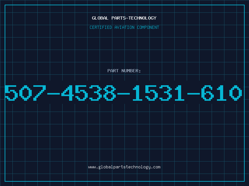 Aviation Part 507-4538-1531-610