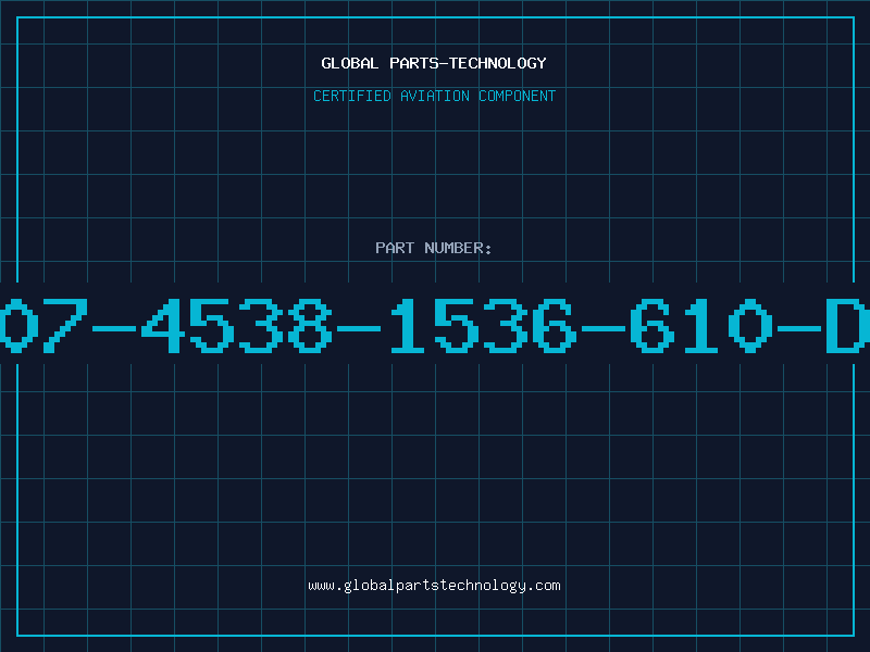 Aviation Part 507-4538-1536-610-DL