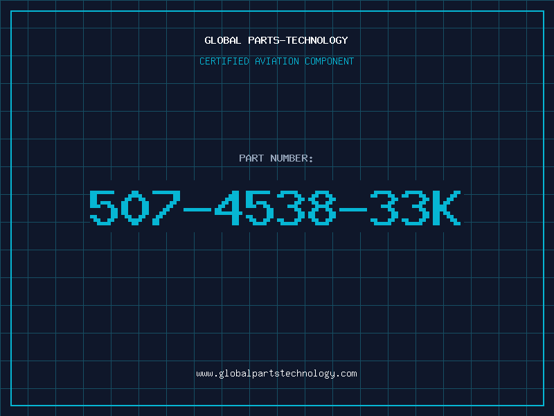 Aviation Part 507-4538-33K