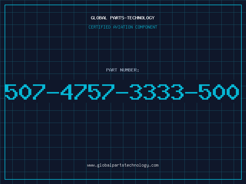 Aviation Part 507-4757-3333-500