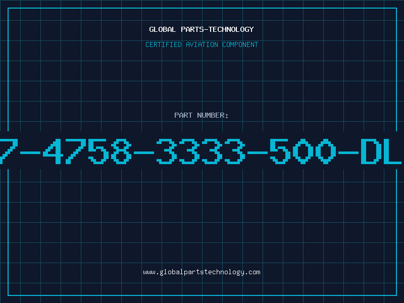 Aviation Part 507-4758-3333-500-DLCO