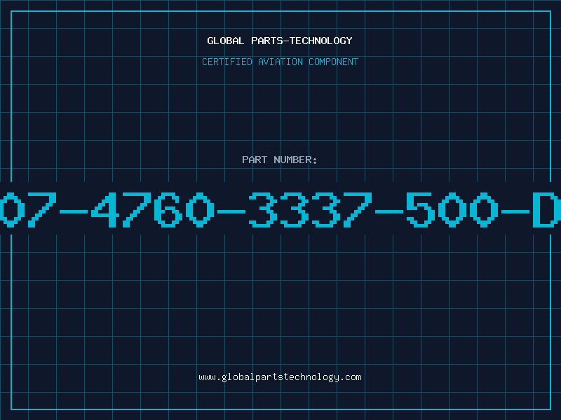 Aviation Part 507-4760-3337-500-DL