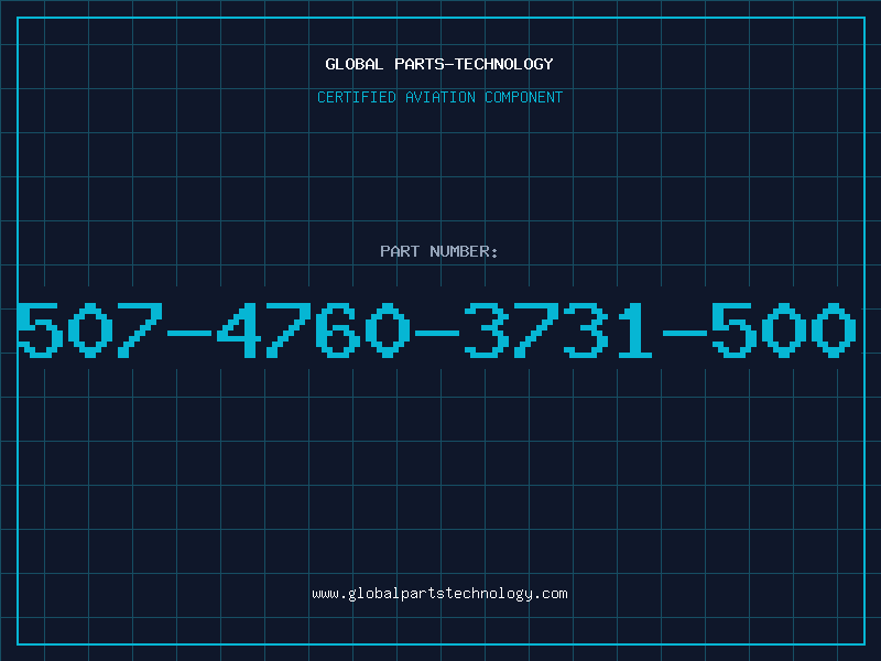 Aviation Part 507-4760-3731-500