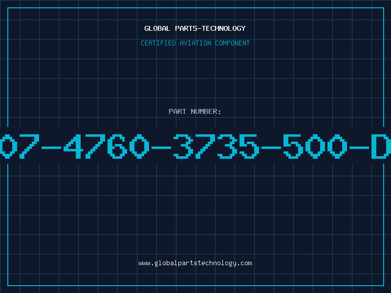 Aviation Part 507-4760-3735-500-DL