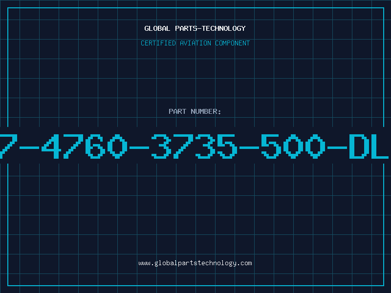Aviation Part 507-4760-3735-500-DLCO