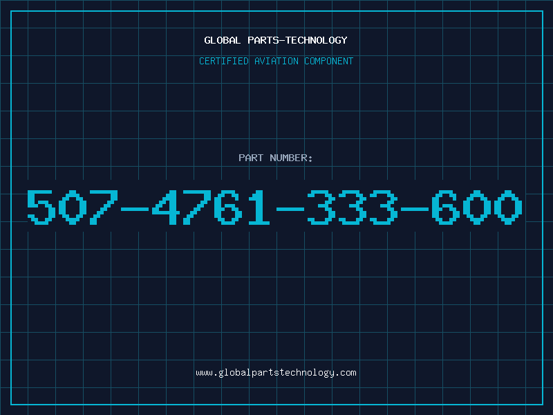 Aviation Part 507-4761-333-600